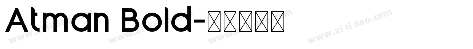 Atman Bold字体转换